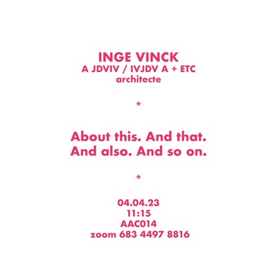 Lecture by Inge Vinck