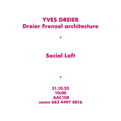 Yves Dreier - Social Loft - Studio Sophie Delhay